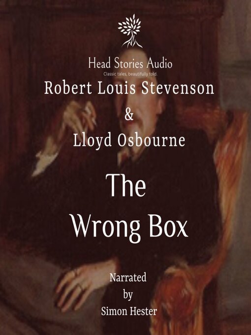 Title details for The Wrong Box by Robert Louis Stevenson - Available